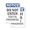 Signmission Do Not Enter Test In Progress OSHA Notice Sign, Plastic, 10in W x 14in L, 2PK OS-2PACK-NS-P-1014-V-11226 - alternate 1